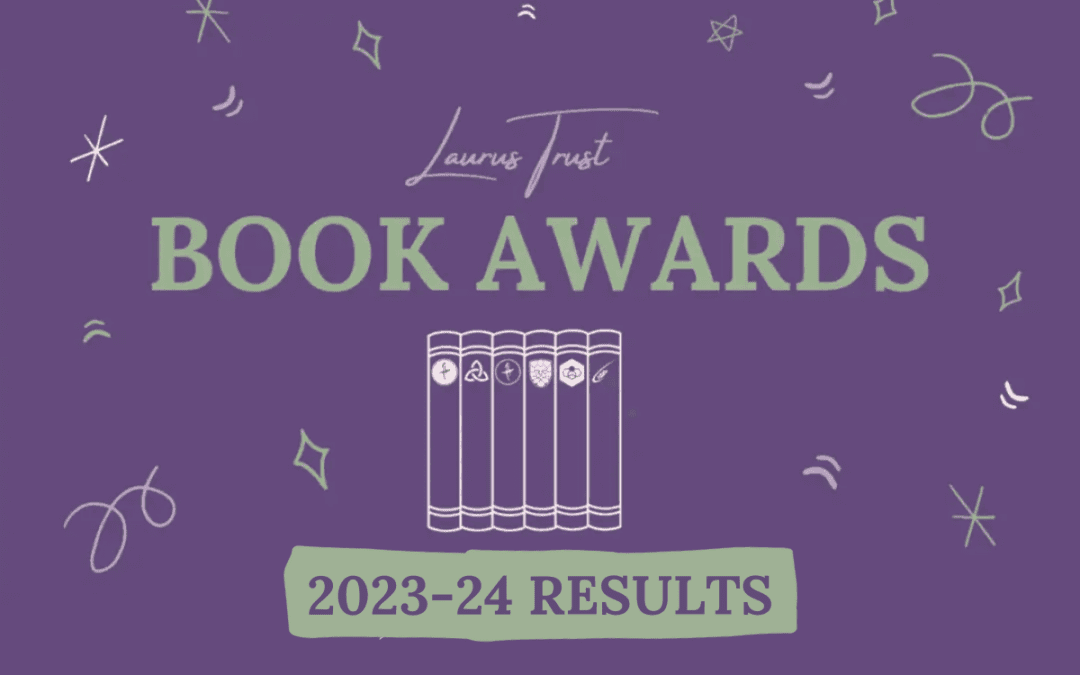 The Laurus Trust Book Awards 2023 to 2024 results.